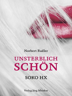 cover image of Unsterblich schön